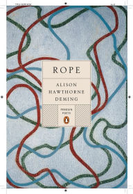 Title: Rope, Author: Alison Hawthorne Deming