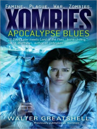 Title: Xombies: Apocalypse Blues, Author: Walter Greatshell