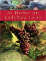 At Home on Ladybug Farm