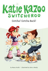 Title: Gotcha! Gotcha Back! #19, Author: Nancy Krulik