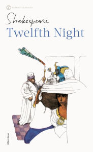 Title: Twelfth Night: or, What You Will, Author: William Shakespeare