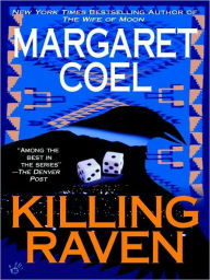 Title: Killing Raven (Wind River Reservation Series #9), Author: Margaret Coel