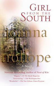 Title: Girl from the South, Author: Joanna Trollope