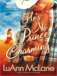 Title: He's No Prince Charming, Author: LuAnn McLane