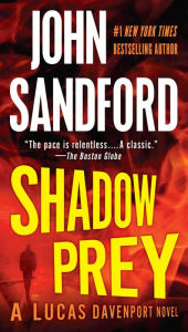 Shadow Prey (Lucas Davenport Series #2)