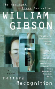 Title: Pattern Recognition, Author: William Gibson