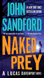 Title: Naked Prey (Lucas Davenport Series #14), Author: John Sandford