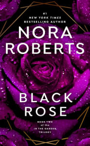 Black Rose (In the Garden Trilogy Series #2)