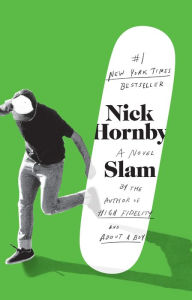 Title: Slam, Author: Nick Hornby