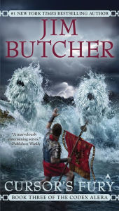 Title: Cursor's Fury (Codex Alera Series #3), Author: Jim Butcher