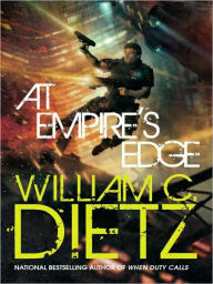 Title: At Empire's Edge, Author: William C. Dietz