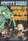 Return of Mega Mantis (Monster Squad Series #2)