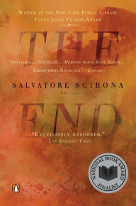 Title: The End, Author: Salvatore Scibona