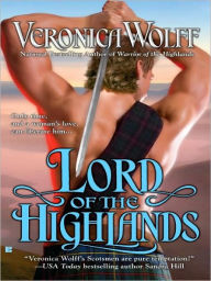 Title: Lord of the Highlands, Author: Veronica Wolff