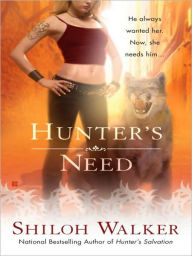 Title: Hunter's Need (Hunters Series #12), Author: Shiloh Walker