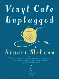 Title: Vinyl Cafe Unplugged, Author: Stuart  McLean