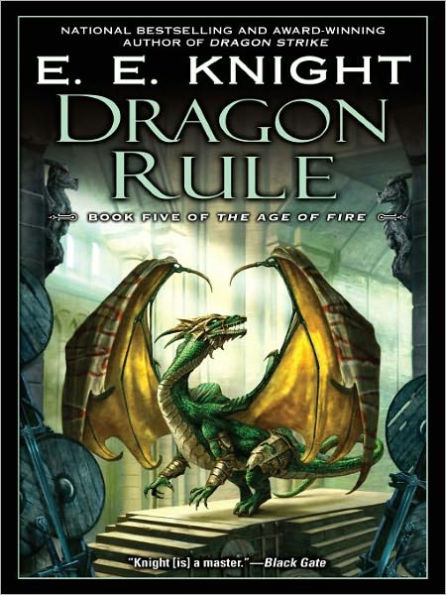 Dragon Rule (Age of Fire Series #5)