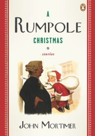 A Rumpole Christmas: Stories