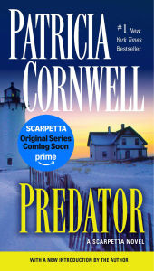 Title: Predator (Kay Scarpetta Series #14), Author: Patricia Cornwell