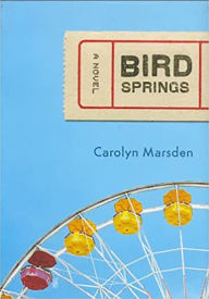 Title: Bird Springs, Author: Carolyn Marsden