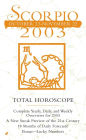 Total Horocopes 2003: Scorpio