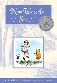 Title: Now We Are Six Deluxe Edition, Author: A. A. Milne