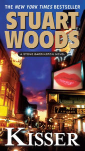 Title: Kisser (Stone Barrington Series #17), Author: Stuart Woods