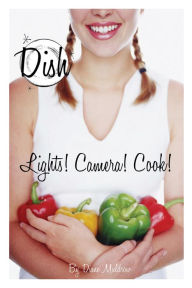 Title: Lights! Camera! Cook! #8, Author: Diane Muldrow