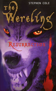 Title: Resurrection, Author: Stephen Cole