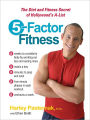 5-Factor Fitness: The Diet and Fitness Secret of Hollywood's A-List