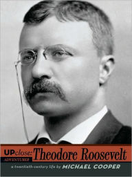 Title: Theodore Roosevelt, Author: Michael L. Cooper