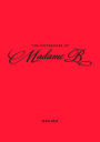 The Notebooks of Madame B: Desire