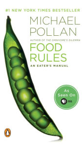 Title: Food Rules: An Eater's Manual, Author: Michael Pollan