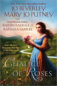 Title: Chalice of Roses, Author: Jo Beverley