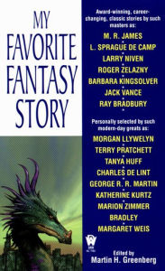 Title: My Favorite Fantasy Story, Author: Martin H. Greenberg