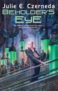 Title: Beholder's Eye (Web Shifters Series #1), Author: Julie E. Czerneda