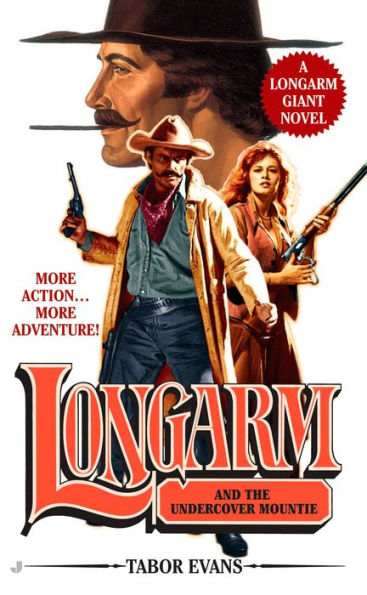 Longarm and the Undercover Mountie (Longarm Giant #24)