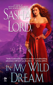 Title: In My Wild Dream, Author: Sasha Lord