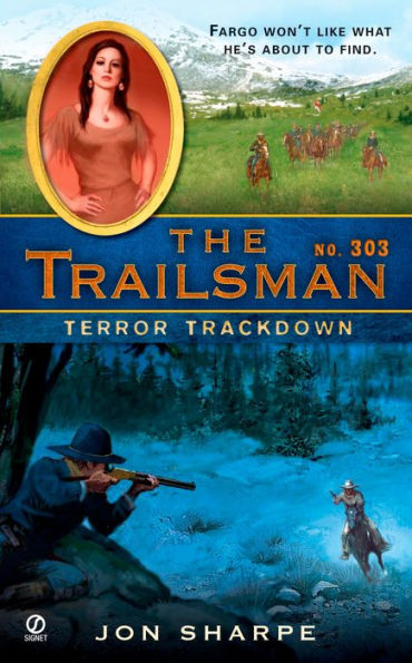 Terror Trackdown (Trailsman Series #303)