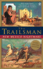 New Mexico Nightmare (Giant Trailsman Series)