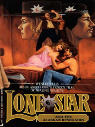 Title: Lone Star 104/alaskan, Author: Wesley Ellis