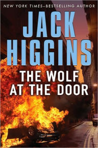 Title: The Wolf at the Door (Sean Dillon Series #17), Author: Jack Higgins