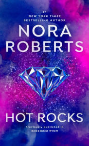 Title: Hot Rocks, Author: Nora Roberts