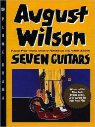 Title: Seven Guitars, Author: August Wilson