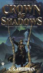 Title: Crown of Shadows (Coldfire Series #3), Author: C. S. Friedman
