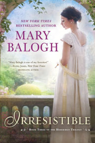 Title: Irresistible (Horsemen Trilogy Series #3), Author: Mary Balogh