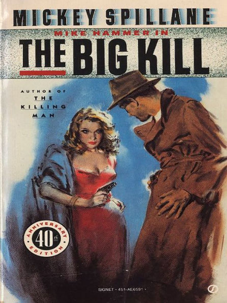 The Big Kill (Mike Hammer Series #5)