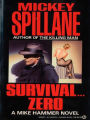 Survival...Zero (Mike Hammer Series #11)