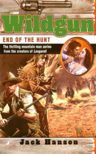 Title: Wildgun: End of the Hunt, Author: Jack Hanson