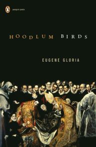 Title: Hoodlum Birds, Author: Eugene Gloria